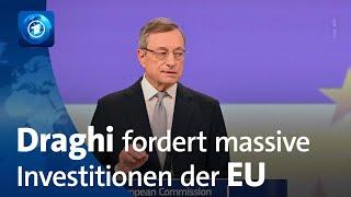 Wettbewerbsfähigkeit: Draghi fordert massive Investitionen der EU in die Wirtschaft