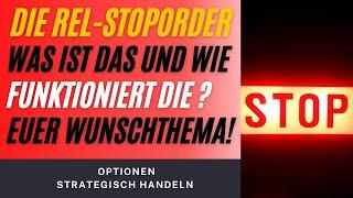 Stops setzen im Optionshandel - Die REL-Order live erklärt