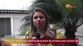 Prefeitura de Alhandra paga salário do mês de janeiro dos servidores nesta sexta-feira (29)