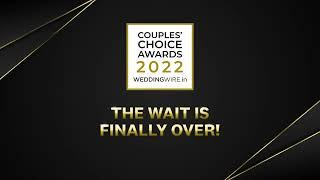 Couples’ Choice Awards 2022 Winners | WeddingWire India Winners Announcement Video | Wedding Awards