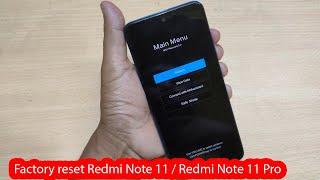 How to factory reset Redmi note 11 / Note 11 Pro