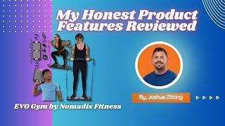 My Honest Product Features Reviewed of EVO Gym by Nomadix Fitness | Zitting Reviews