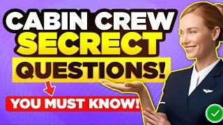 Cabin Crew Interview Questions NOBODY Talks About (But You MUST Know!)