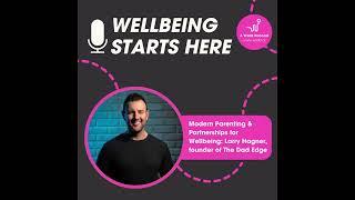 Modern Parenting & Partnerships for Wellbeing (trailer)