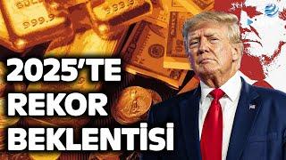 GOLDMAN 2025'TE Altın İçin Rekor Bekliyor! Trump 2 0 Piyasalara Ne Kazandıracak