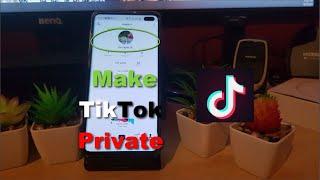 How to Make Tik Tok Account private 2022