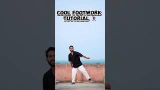 COOL FOOTWORK TUTORIAL  #footworkdance #footwork #footworktutorial #dance #dancetutorial #yt