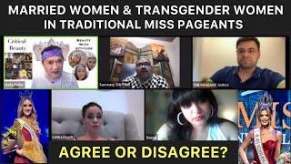 Married Women & Transgender Women in Miss Pageants - Agree or Disagree?