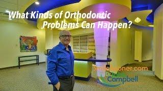 What kinds of orthodontic problems can happen?