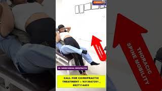 CHIROPRACTIC IN INDIA | MID BACK PAIN | DR. VARUN DUGGAL CHIROPRACTIC IN INDIA #shortfeed #shorts