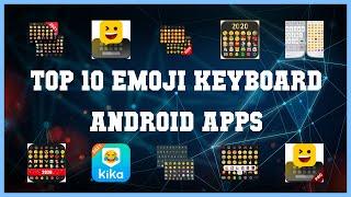 Top 10 Emoji keyboard Android App | Review