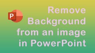 How to remove the background from an image in PowerPoint