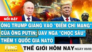 Tin thế giới hôm nay 9/9, Ông Trump giáng điểm chí mạng của ông Putin, UAV Nga chọc 1 quốc gia NATO