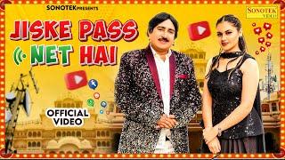 Jiske Pass Net Hai (Official Video) Rajesh Singhpuria | Anchal Jhanjotiya | New Haryanvi Song 2025