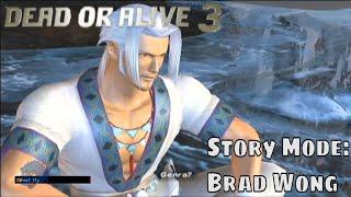 Dead or Alive 3 - Story Mode: Brad Wong