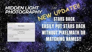 Enhance Your PixInsight Workflow: Stars Back Script Update with Versatile Star Integration! 