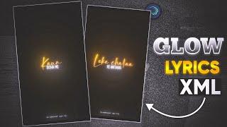  New Trending Glow Black Screen Lyrics XML File Tutorial in Alight Motion | SIDDHANT EDTIZ