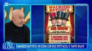 Maurizio Battista: in scena con due spettacoli e tante risate - La Volta Buona 23/12/2024