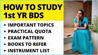 How to study 1st YR BDS | Exam Topics | Syllabus | Books To Refer | Instruments | Divya Giridharan