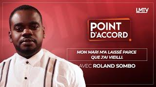 POINT D'ACCORD - Mon mari m'a laissé parce que j'ai vieilli [REDIFF]