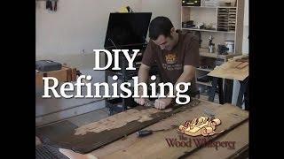 3 - DIY Refinishing