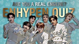 PROVE THAT YOU'RE THE REAL ENGENE! ENHYPEN QUIZ 2023 | THIS IS KPOP QUIZ