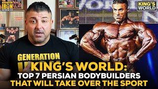 King's World: Top 7 Persian Bodybuilders That Will Take Over The Sport