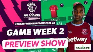 FPL GW2 Preview | FPL Tips 2021-22 #FPL #FPLCommunity