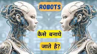 How Robots Are Made || How Robots Work || What Is Robotics || What Is Robots