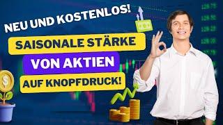 Mit diesem kostenlosen Tool findest Du Aktien mit saisonaler Stärke!