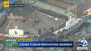 Major renovations underway at Dodger Stadium