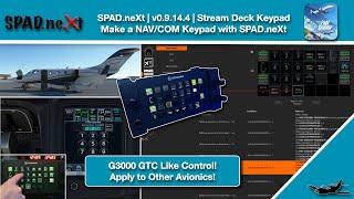 MSFS | SPAD.neXt | v0.9.14.4 | Stream Deck Keypad