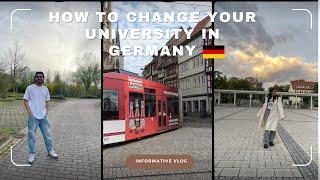 How To Change Your University In Germany? Want To Change? No Worries 