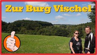 Zur Burg Vischel | Wandertipp im Ahrgebirge [2,7K]