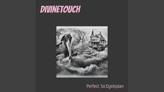 DivineTouch