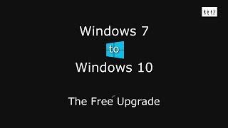 Upgrading my PC from Windows 7 to Windows 10