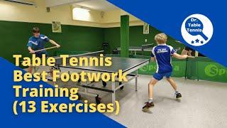 Table Tennis Best Training Footwork (13 Exercises)