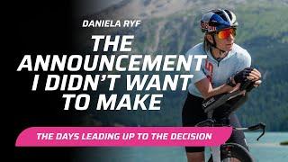 Daniela Ryf: The announcement I didn't want to make