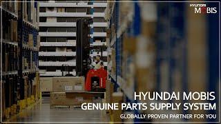 HYUNDAI MOBIS - GENUINE PARTS SUPPLY SYSTEM | PR FILM