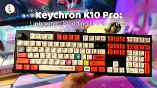 Keychron K10 Pro: Unboxing | Modding | Sound Tests W/ Glorious Pandas & Durock T1s