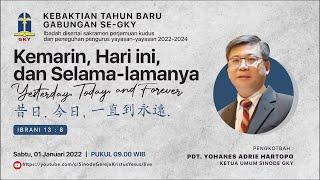 Ibadah Tahun Baru 2022 Sinode Gereja Kristus Yesus