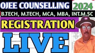 OJEE COUNSELLING 2024 | LIVE REGISTRATION PROCESS FOR OJEE COUNSELLING