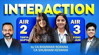 Interaction with AIR 2 & AIR 3 | CA INTER | Sep 24 | Tanya Gupta | Vidhi Jain