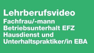 Fachfrau/-mann Betriebsunterhalt EFZ Hausdienst und Unterhaltspraktiker/in EBA