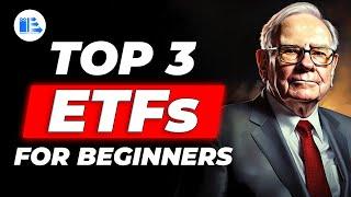 Top 3 ETFs All Beginner Investors Must Own!