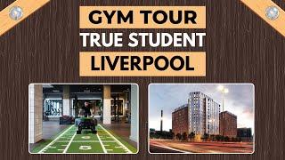 True Student Liverpool | Gym Tour | Best Accommodation in Liverpool | Book Your Room Now | Amber  