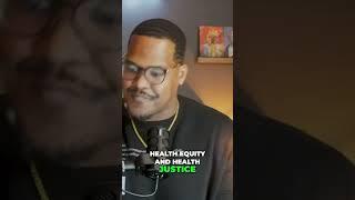 Understanding Health Equity vs. Health Justice