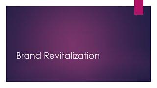 Brand Revitalization
