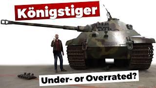 King Tiger: Over- or Underrated?