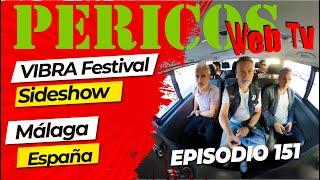 Pericos Web Tv Episodio 151, Málaga, España